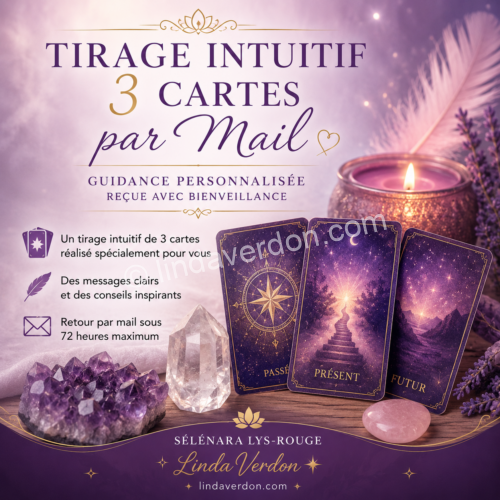 🔮 TIRAGE INTUITIF 3 CARTES PAR MAIL 🔮