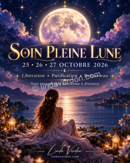 🌕 Soin énergétique Pleine Lune – 25, 26 et 27 octobre 2026** Offrez-vous trois jours de reconnexion à vous-même à l'occasion de la Pleine Lune du 26 octobre 2026. Un soin énergétique **autonome à distance sur 3 jours**, consacré à la purification, à la libération émotionnelle, au lâcher-prise, à l'harmonisation et à l'ancrage. ✨ **25 octobre :** purification et préparation énergétique. 🌕 **26 octobre :** libération, transformation et lâcher-prise. 🌱 **27 octobre :** harmonisation, apaisement et intégration. 🤍 Aucun rendez-vous nécessaire. 💫 Aucune connexion en direct. 🌿 Accessible aux débutants, depuis chez vous. **Trois jours pour déposer l'ancien, retrouver votre équilibre et accueillir le renouveau.